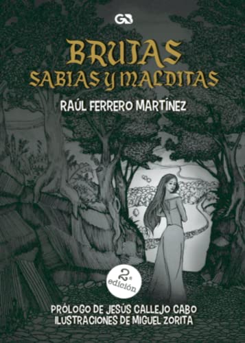 Brujas sabias y malditas Brujas sabias y malditas von Editorial Guante Blanco