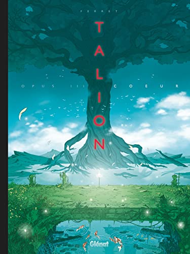 Talion - Tome 03: Coeur von GLENAT