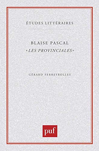 Blaise Pascal "les Provinciales" - n° 3 von PUF