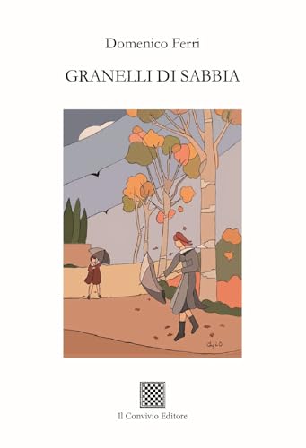 Granelli di sabbia Granelli di sabbia von Il Convivio