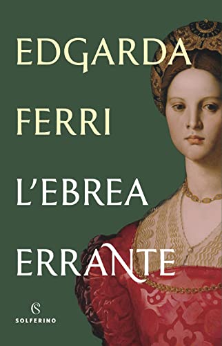 L'ebrea errante von Solferino