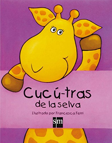 Cucú-tras de la selva Cucú-tras de la selva von EDICIONES SM