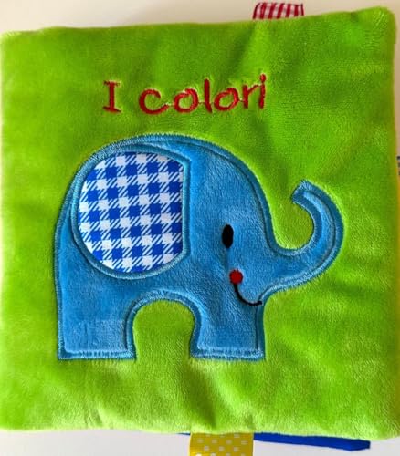 I colori di stoffa. Ediz. a colori (Libri di stoffa) von Librido Gallucci