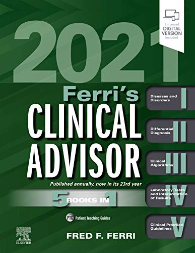 Ferri's Clinical Advisor 2021: 5 Books in 1 von Elsevier