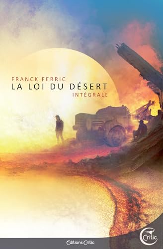 LA LOI DU DESERT von CRITIC