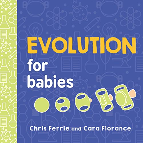 Evolution for Babies: 0 (Baby University) von Sourcebooks Explore