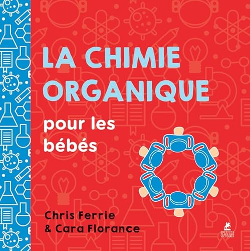 La chimie organique pour les bébés