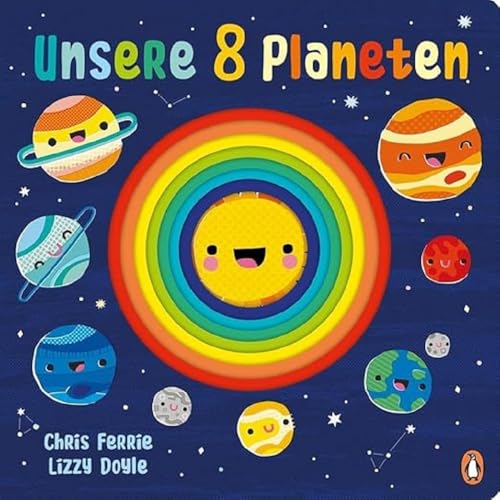 Unsere 8 Planeten: Pappbilderbuch mit Stanzung ab 3 Jahren