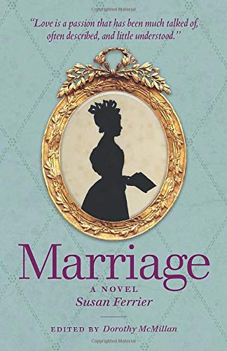 Marriage: A Novel (ASLS Annual Volumes) von Association for Scottish Literary Studies