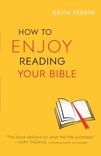 How to Enjoy Reading Your Bible von Bethany House Publishers