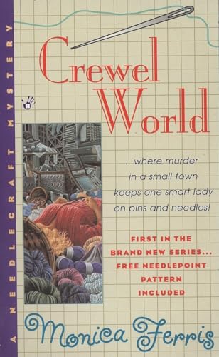 Crewel World (Needlecraft Mysteries 1)