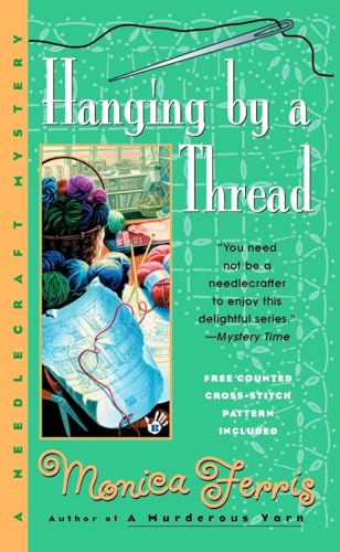 Hanging by a Thread (A Needlecraft Mystery, Band 6)