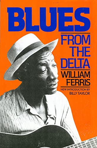 Blues From The Delta von Da Capo Press