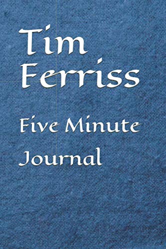 Tim Ferriss Five Minute Journal