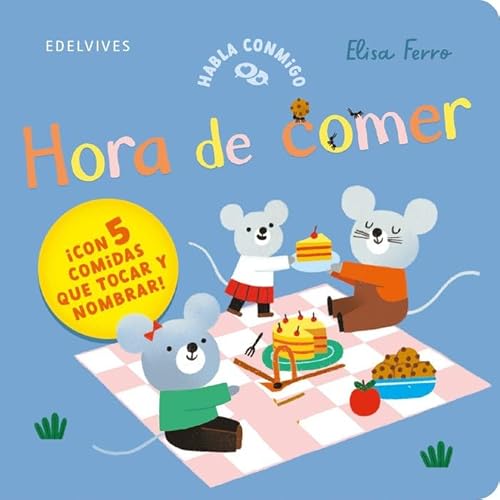 Hora de comer (Habla conmigo) von Editorial Luis Vives (Edelvives)