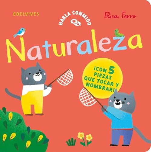 Naturaleza (Habla conmigo) von Editorial Luis Vives (Edelvives)