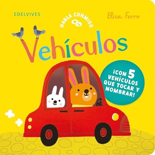 Vehículos (Habla conmigo) von Editorial Luis Vives (Edelvives)