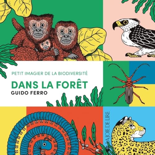 Dans la forêt - Petit imagier de la biodiversité von LA JOIE DE LIRE