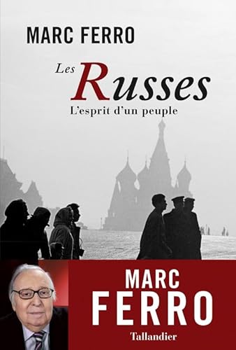 Les russes: L'esprit d'un peuple von TALLANDIER