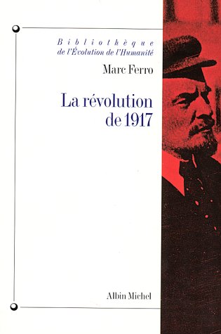 La Révolution de 1917 von Albin Michel