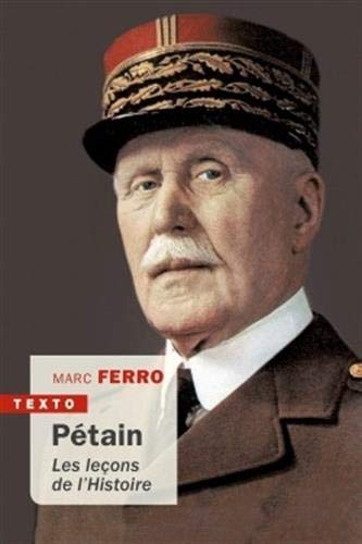 Pétain: les leçons de l'histoire