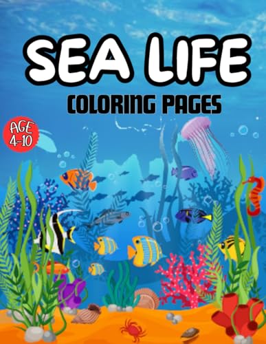 SEA LIFE: COLORING PAGES SEA LIFE: COLORING PAGES von Independently published