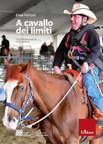 A cavallo dei limiti (Interventi assistiti con gli animali) von Erickson
