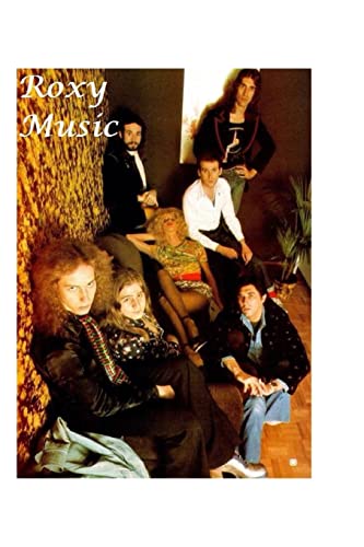 Roxy Music: The Shocking Truth!
