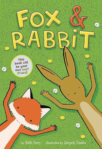 Fox & Rabbit (Fox & Rabbit Book #1) (Fox & Rabbit, 1)
