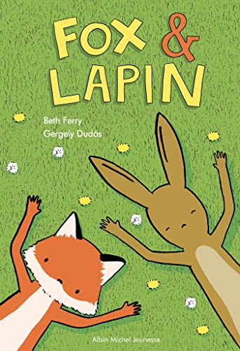 Fox & lapin - tome 1 von ALBIN MICHEL