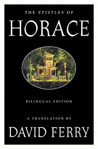 EPISTLES OF HORACE P: Bilingual Edition von Farrar, Straus and Giroux