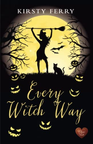 Every Witch Way (Schubert, Band 1)