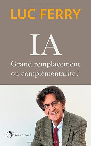 IA : grand remplacement ou complémentarité ? von L'OBSERVATOIRE