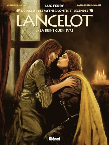 Lancelot - Tome 03: La Reine Guenièvre von GLENAT