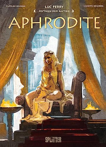 Mythen der Antike: Aphrodite von Splitter Verlag