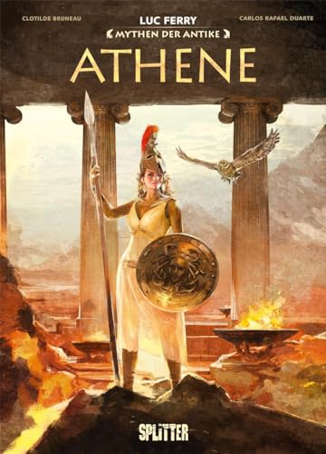 Mythen der Antike: Athene von Splitter-Verlag