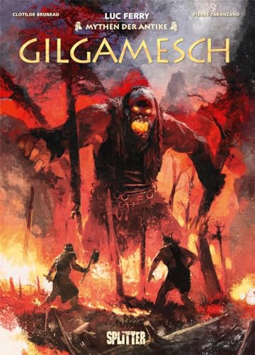 Mythen der Antike: Gilgamesch (Graphic Novel) von Splitter