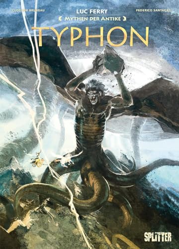 Mythen der Antike: Typhon von Splitter-Verlag
