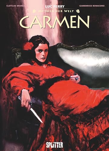 Mythen der Welt: Carmen von Splitter-Verlag