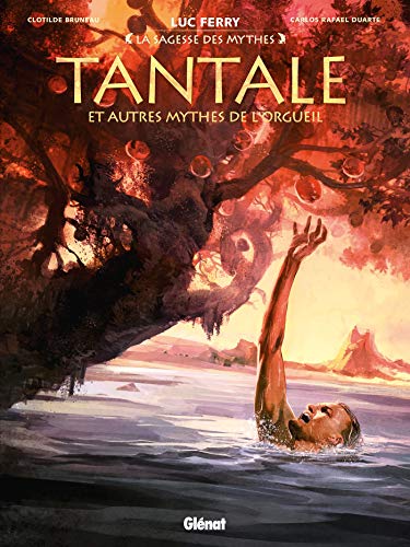 Tantale et autres mythes de l'orgueil von GLÉNAT BD