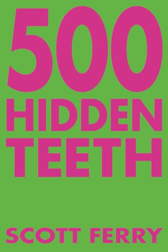 500 Hidden Teeth von Independently published