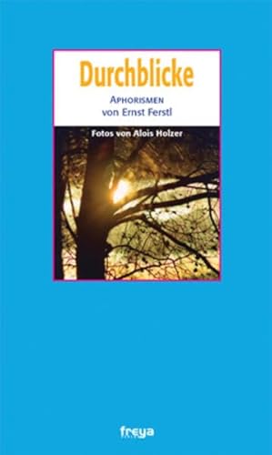 Durchblicke: Aphorismen