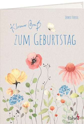 Kleiner Gruß zum Geburtstag (Geschenkhefte Kleiner Gruß) von Lahn-Verlag