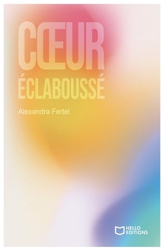 Coeur éclaboussé Coeur éclaboussé von HELLO EDITIONS