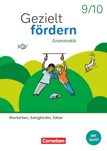 Gezielt fördern - Lern- und Übungshefte Deutsch 2025 - 9./10. Schuljahr: Grammatik - Wortarten, Satzglieder, Sätze - Thematisches Arbeitsheft mit Lösungsbeileger von Cornelsen Verlag