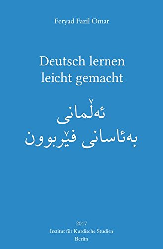 Deutsch lernen leicht gemacht von Institut f. Kurdische Studien