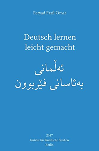 Deutsch lernen leicht gemacht von Institut f. Kurdische Studien