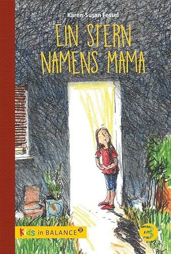 Ein Stern namens Mama (kids in BALANCE) von Balance Buch + Medien