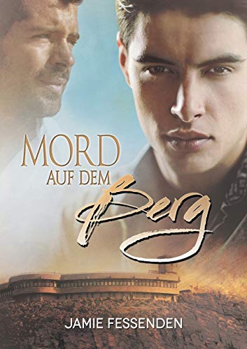 Mord Auf Dem Berg von Dreamspinner Press LLC