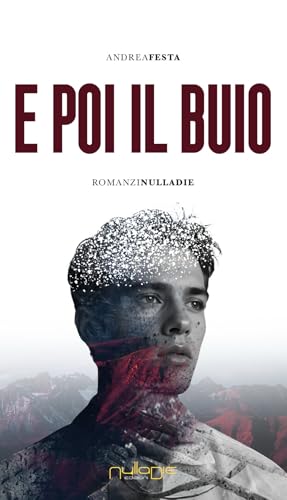 E poi il buio von Nulla Die